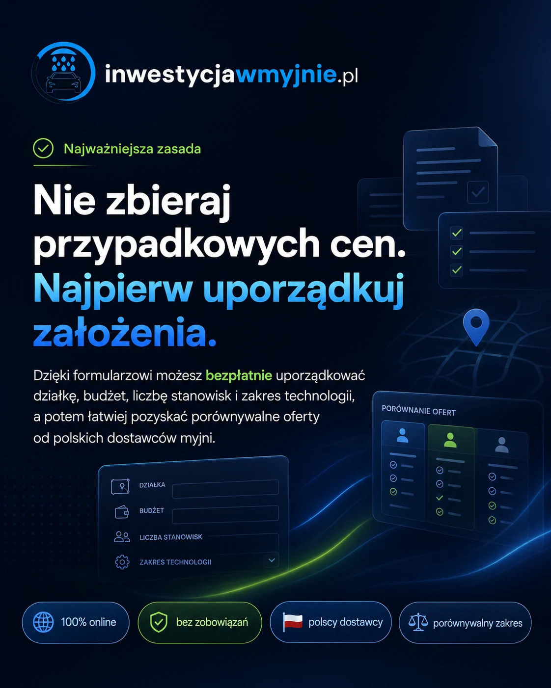 Nie zbieraj przypadkowych cen — najpierw uporządkuj założenia inwestycji w myjnię